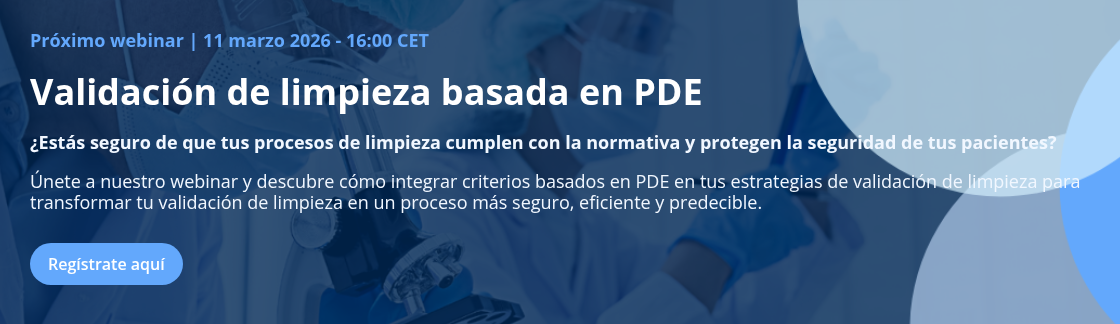 ¿Estás seguro de que tus procesos de limpieza cumplen con la normativa y protegen la seguridad de tus pacientes?&nbsp; &nbsp; Únete a nuestro webinar y descubre cómo integrar criterios basados en PDE en tus estrategias de validación de limpieza para transformar tu validación de limpieza en un proceso más seguro, eficiente y predecible.